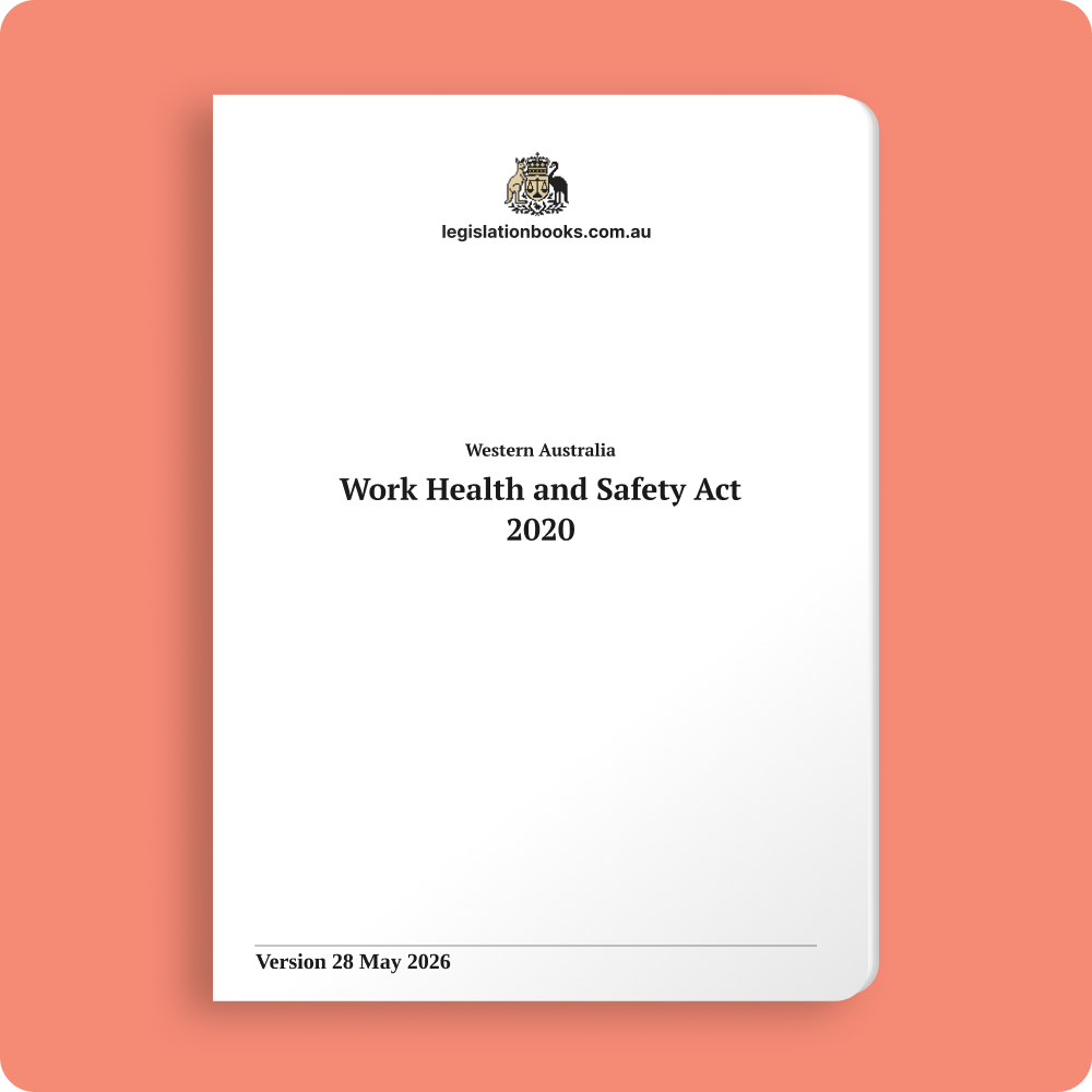 Western Australia - Work Health and Safety Act 2020